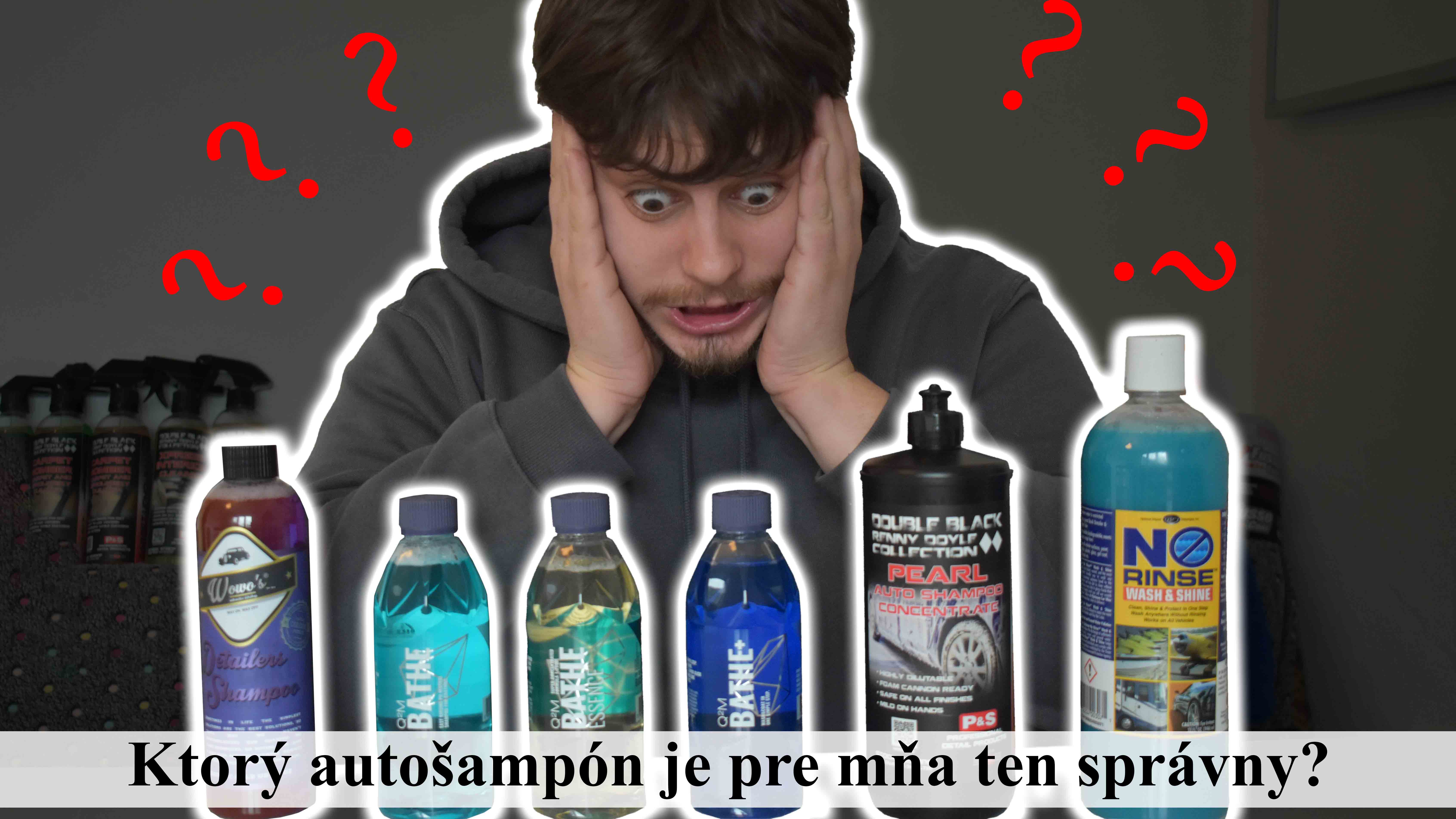 Aký autošampón si mám vybrať?